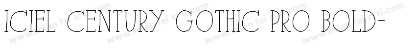 iCiel Century Gothic Pro Bold字体转换
